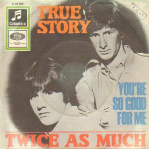 Twice as Much